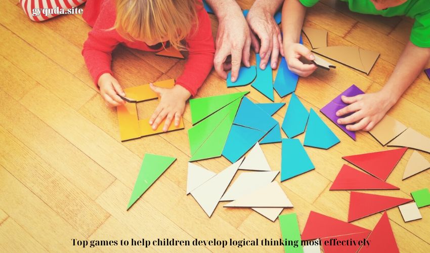 Top games to help children develop logical thinking most effectively